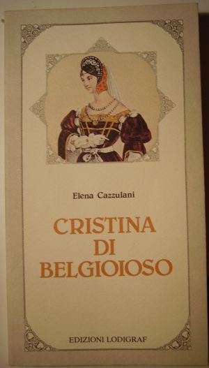 Elena Cazzulani Cristina di Belgioioso Lodi, 1982